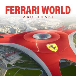 Ferrari World Abu Dhabi