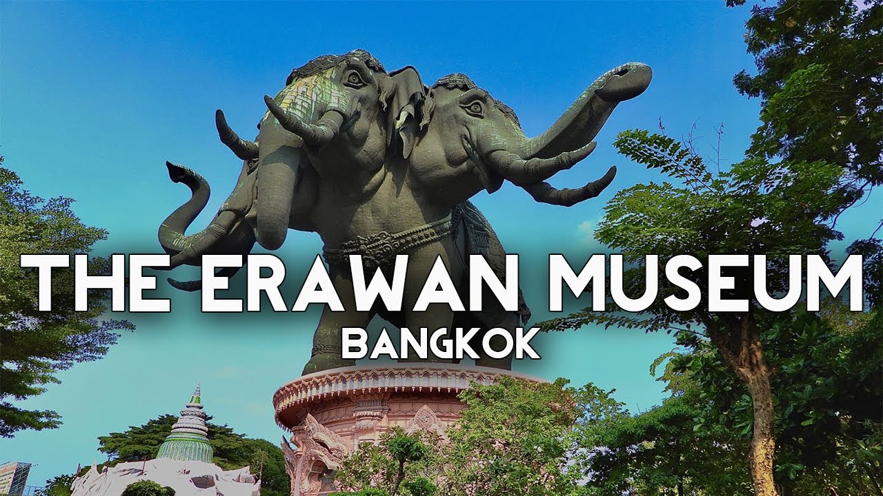 Erawan Museum Bangkok