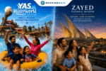 YAS Waterworld + Zayed National Museum